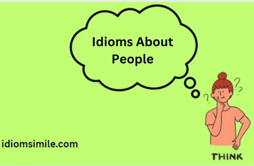 Idioms About People