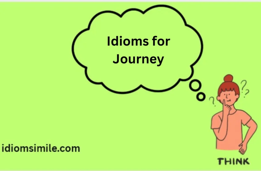 Idioms for Journey