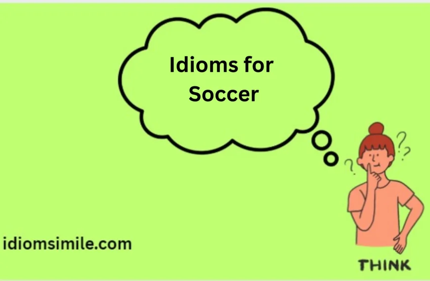 Idioms for Soccer