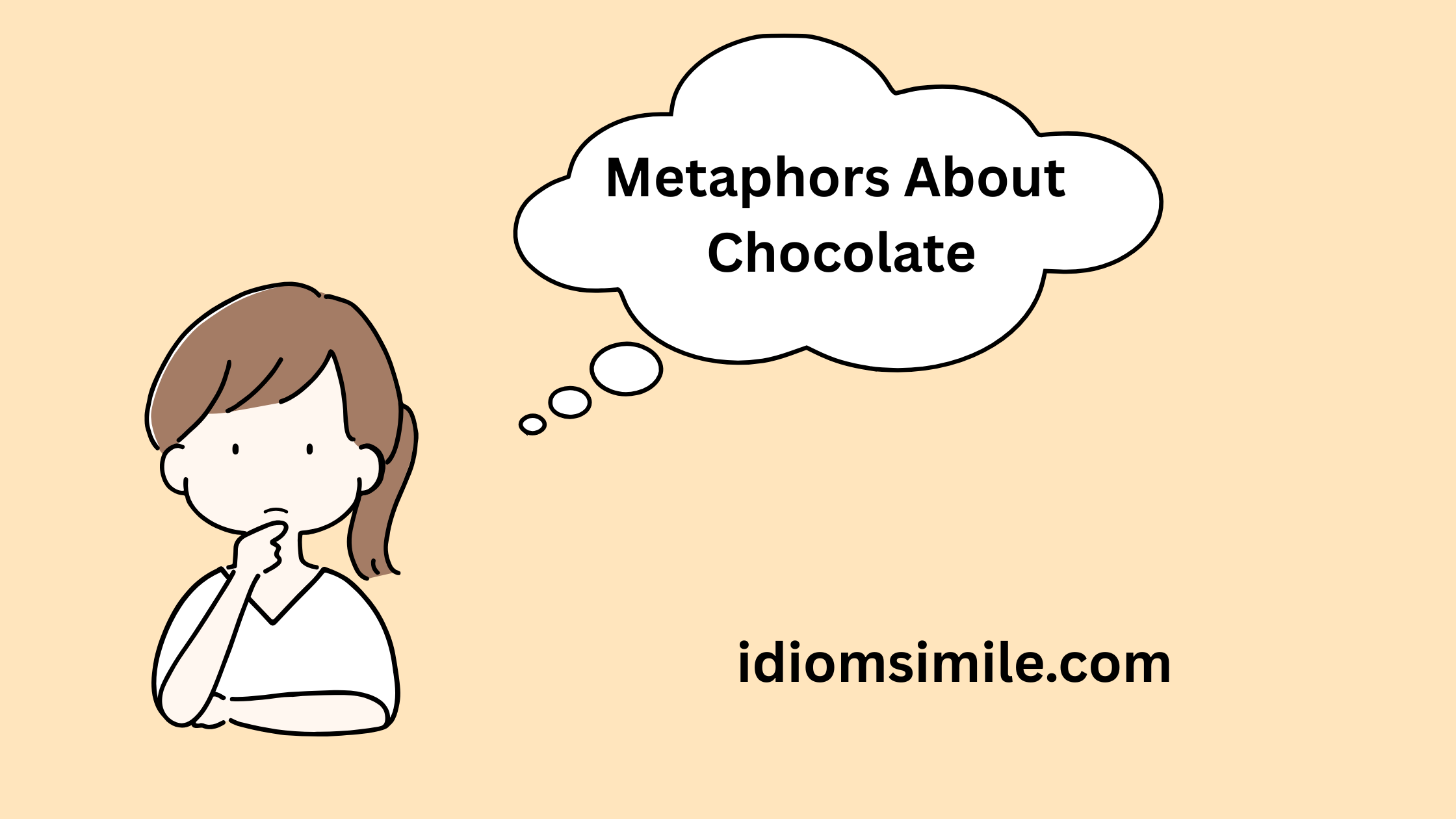 Metaphors About Chocolate
