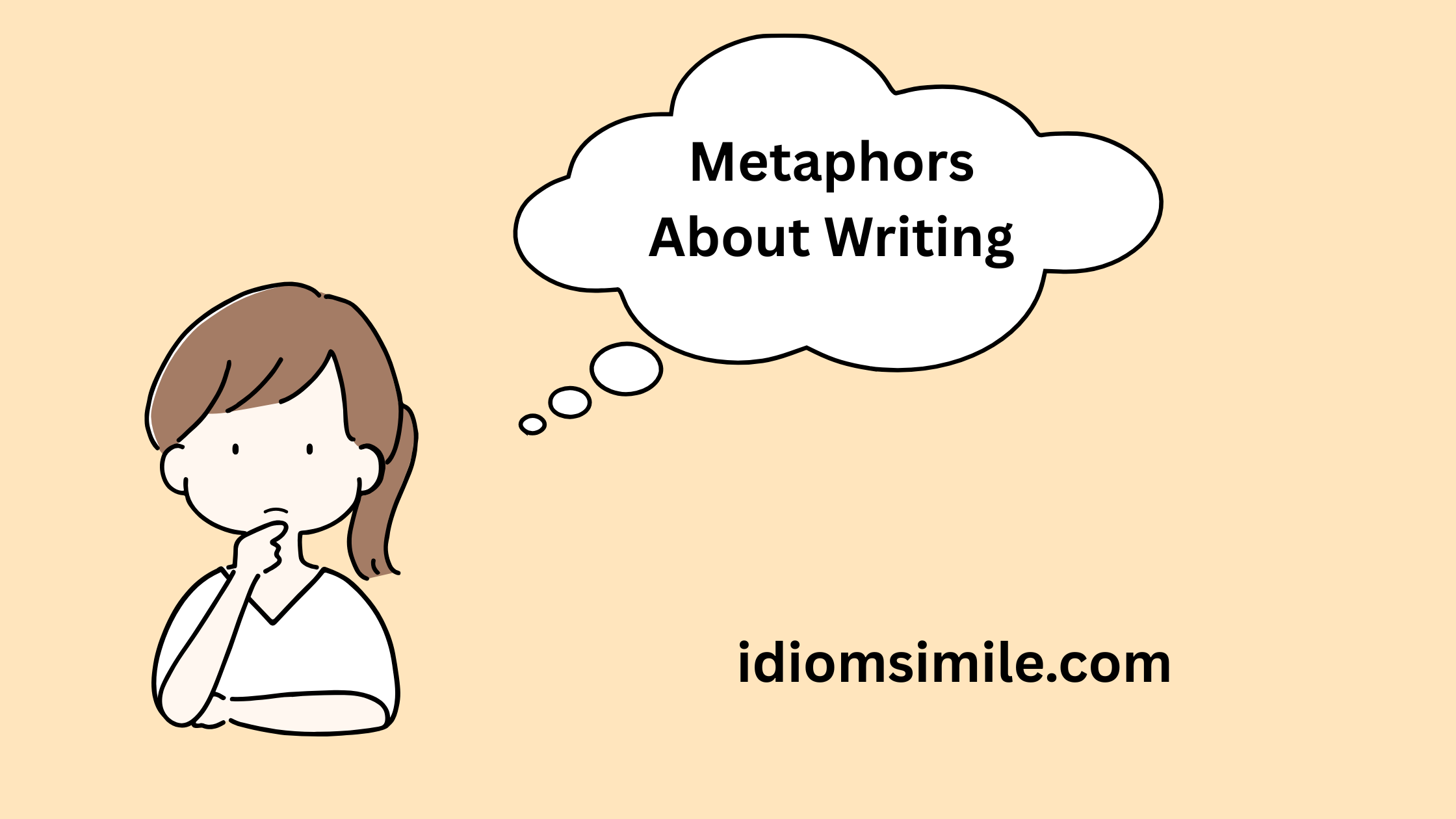 Metaphors About Writing