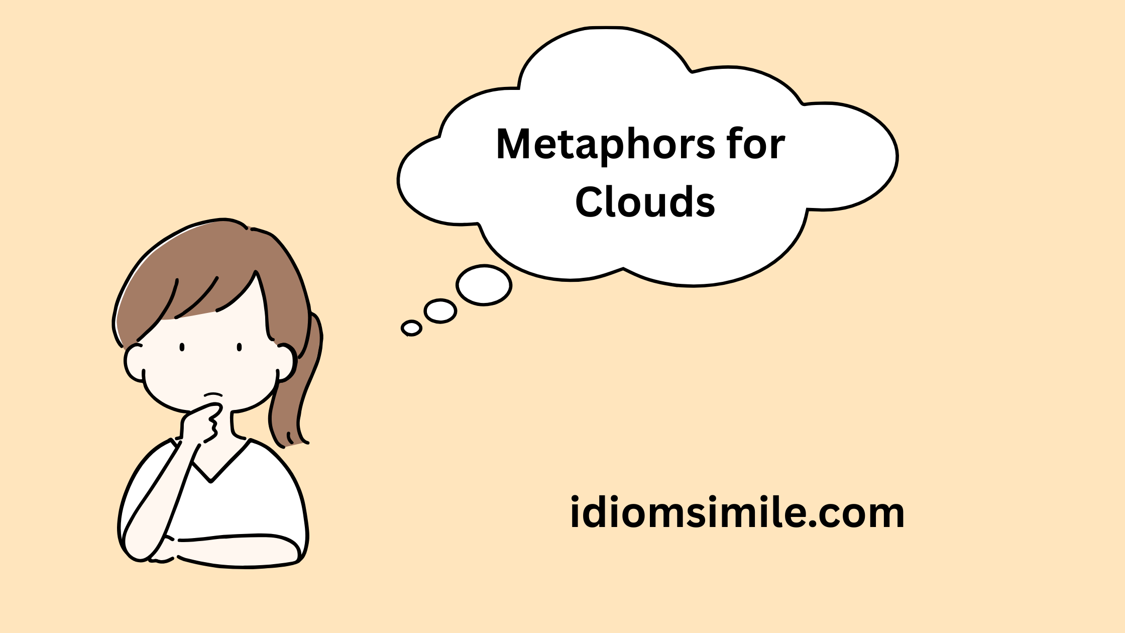 Metaphors for Clouds