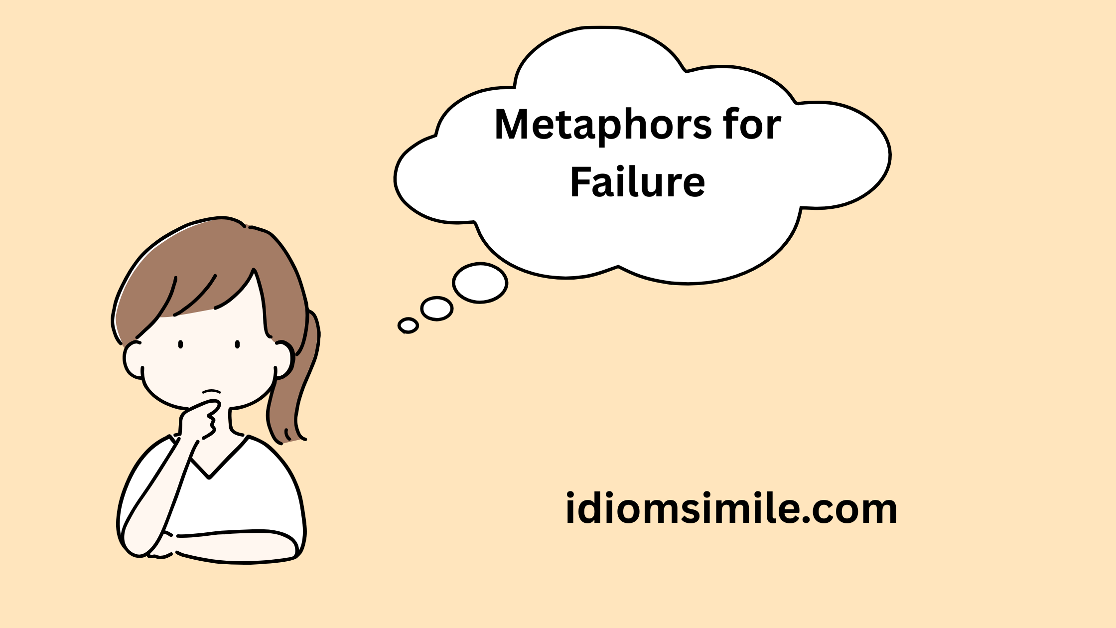 Metaphors for Failure