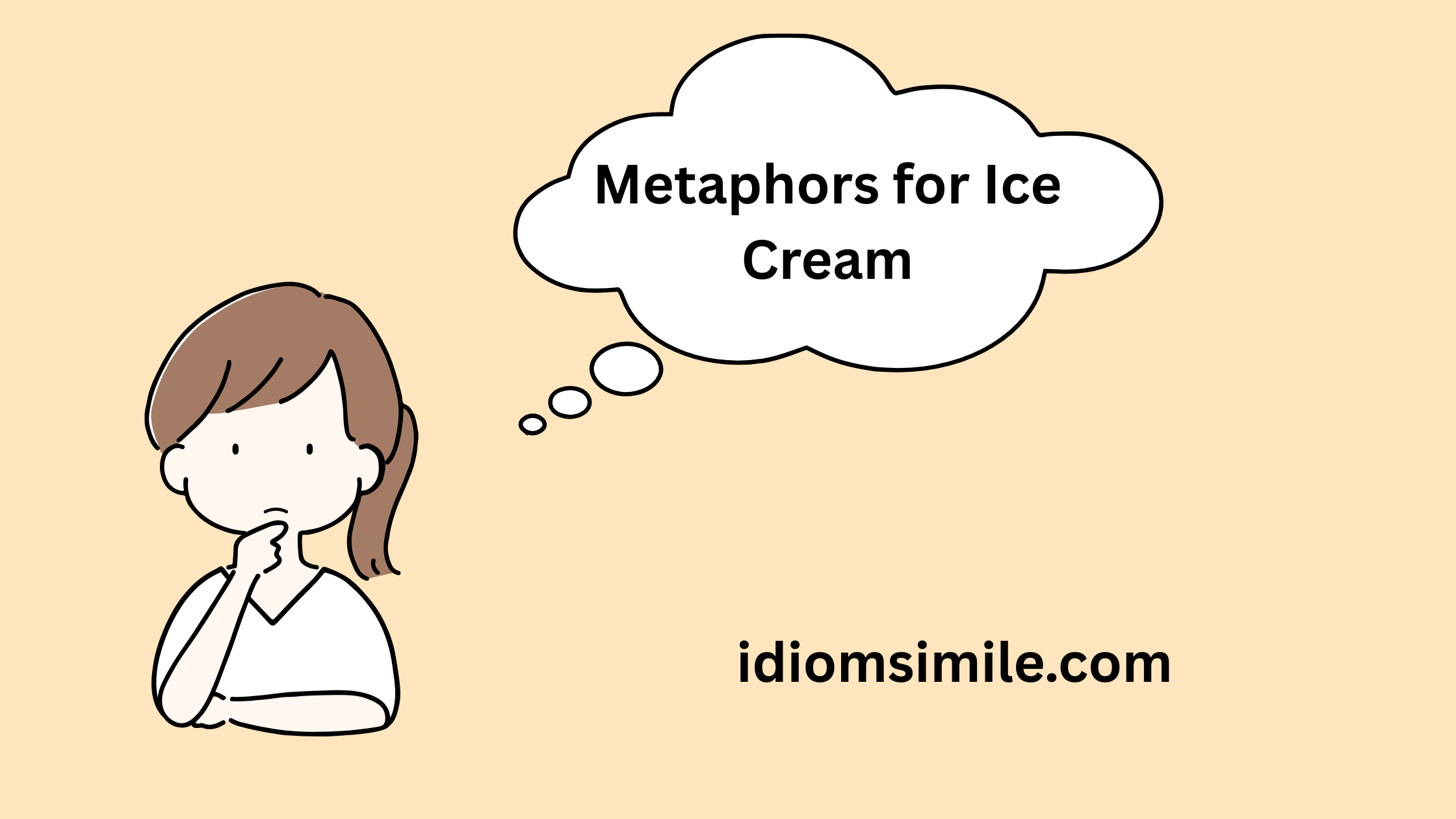 Metaphors for Ice Cream