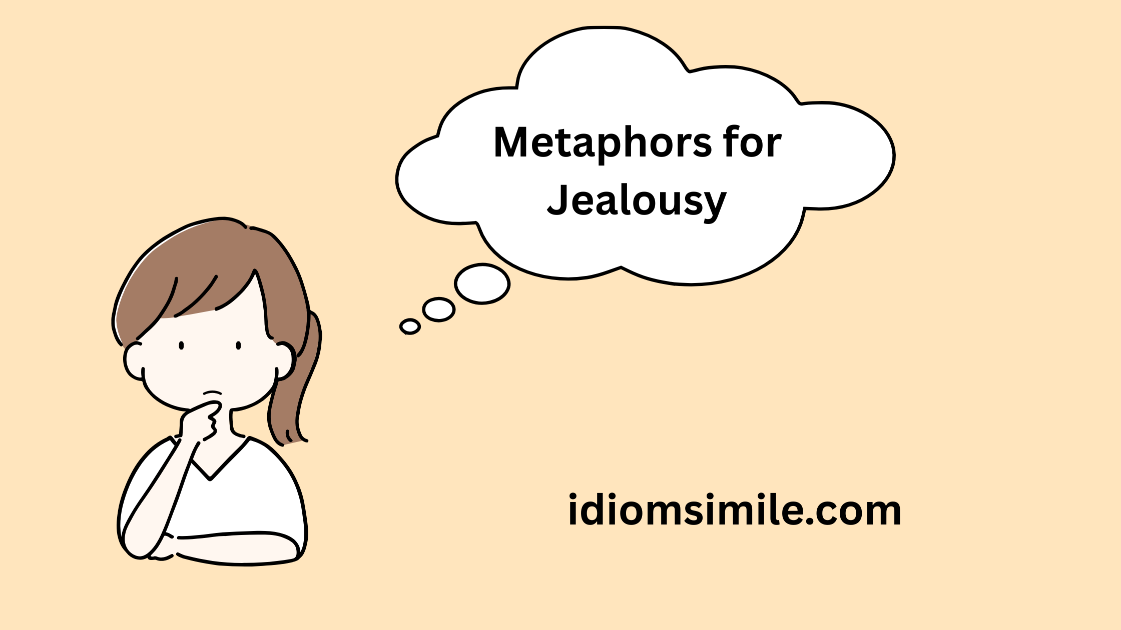 Metaphors for Jealousy