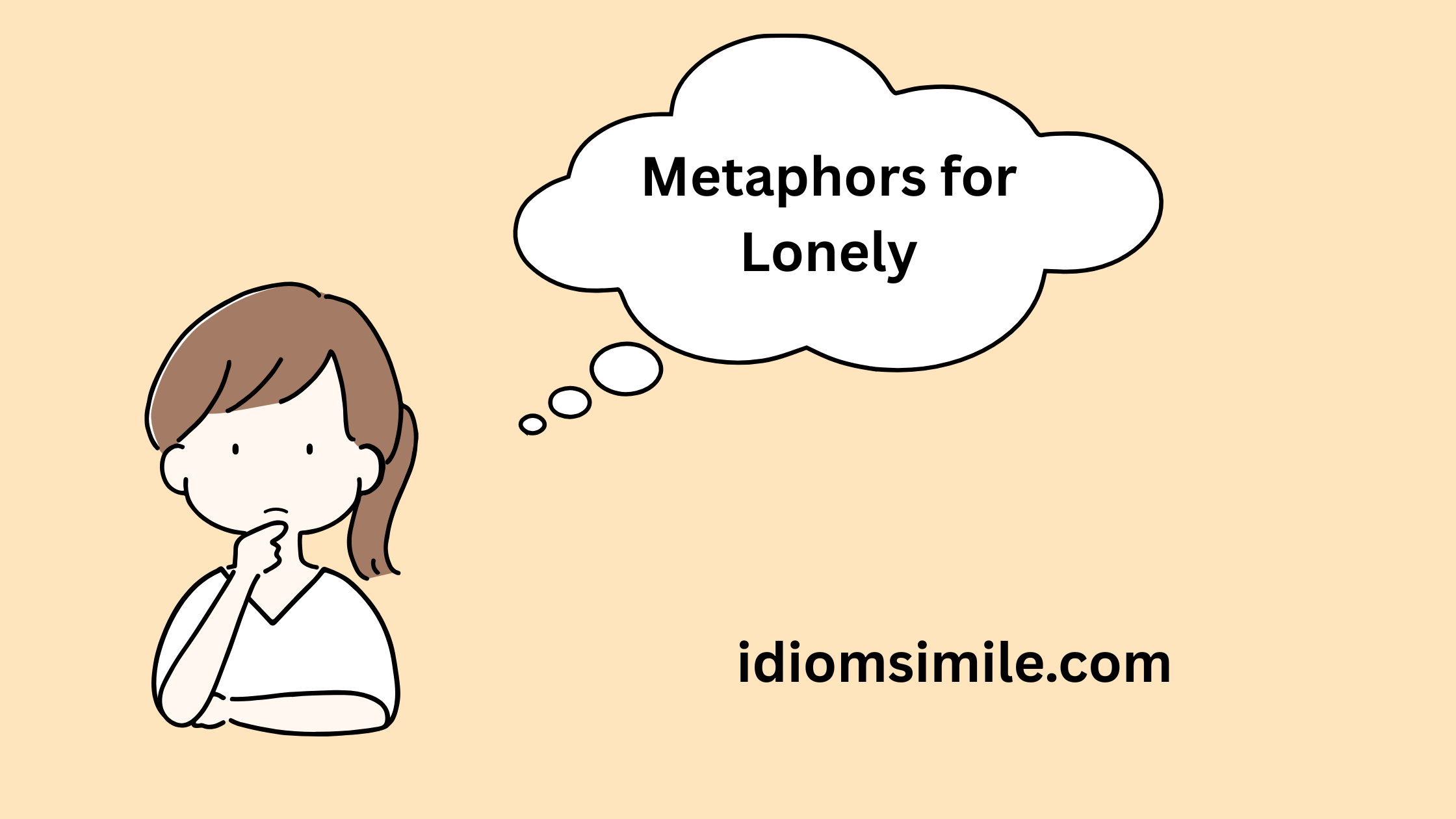 Metaphors for Lonely