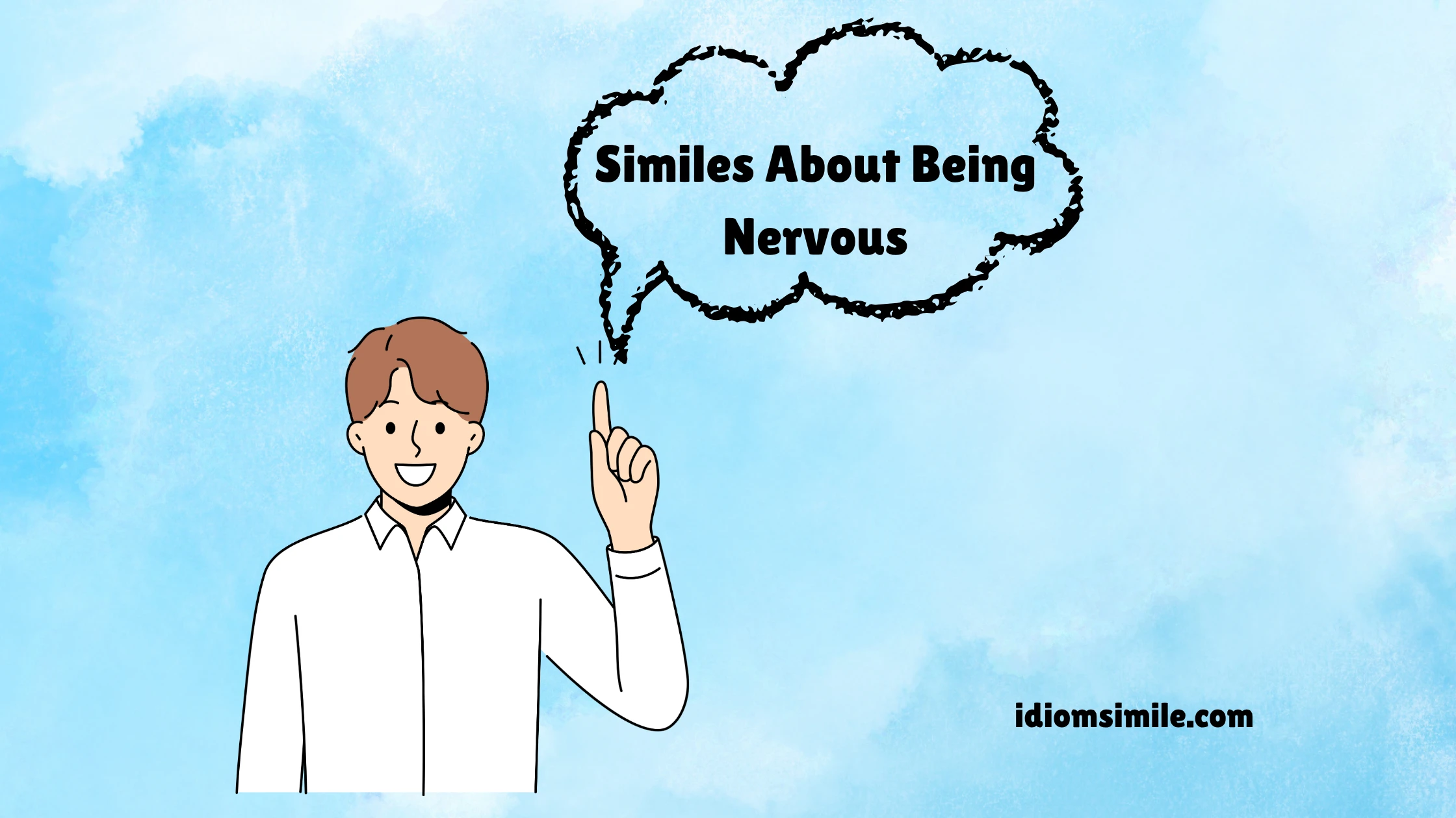 Similes About Being Nervous