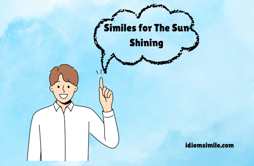 Similes for The Sun Shining