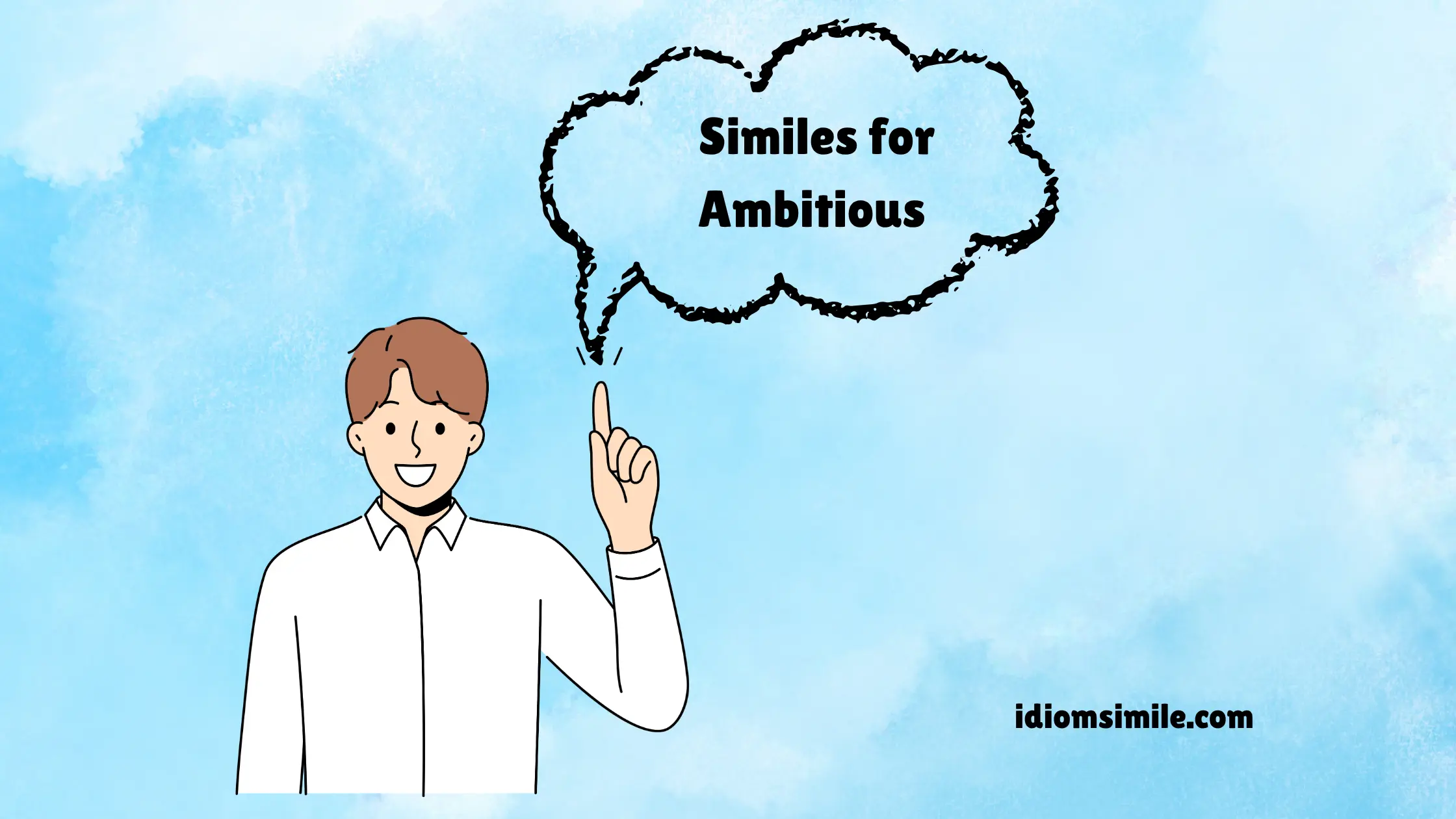 similes for Ambitious