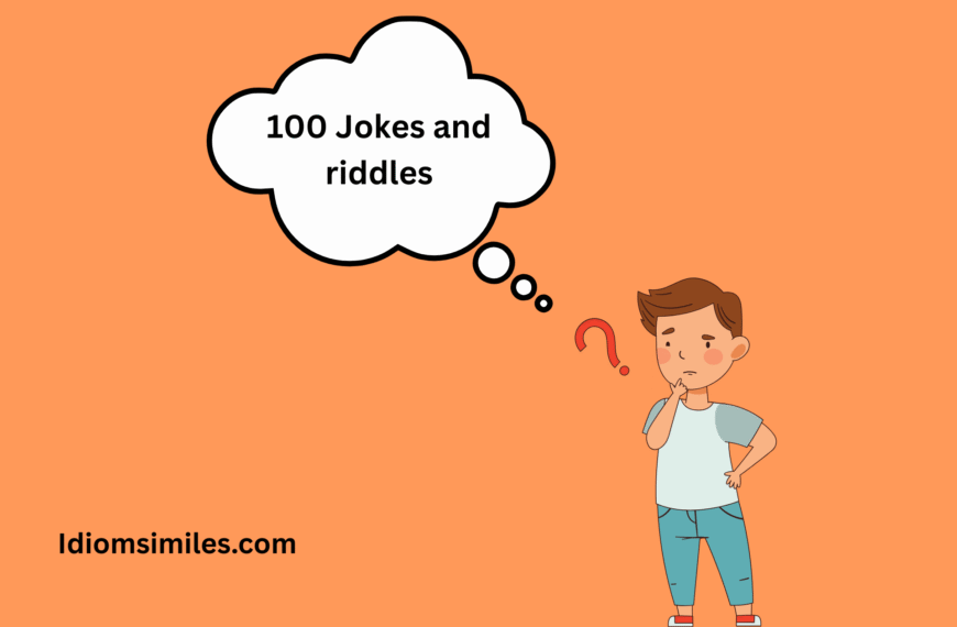 Jokes and riddles