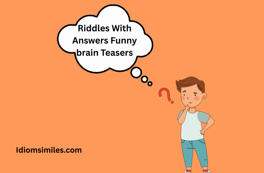 riddles with answers funny brain teasers