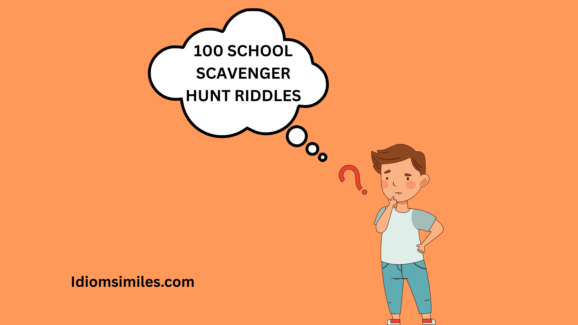 100 School Scavenger Hunt Riddles